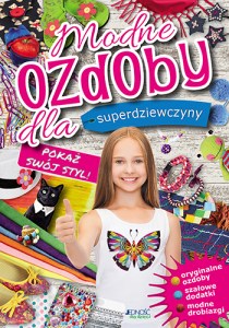 Modne ozdoby dla superdziewczyn okladka max8